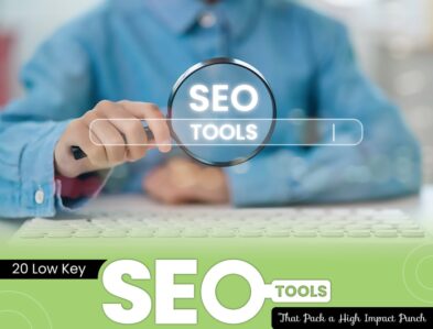 20 Low-Key SEO Tools That Pack a High-Impact Punch